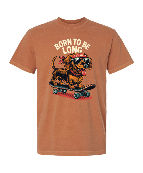 Born To Be Long Dachshund Tee