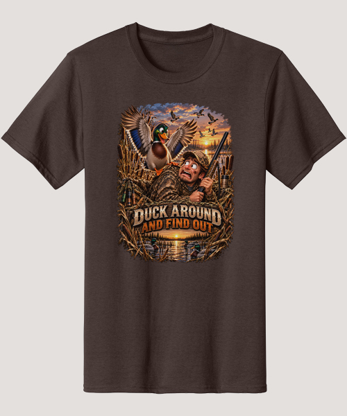 Duck Around and Find Out